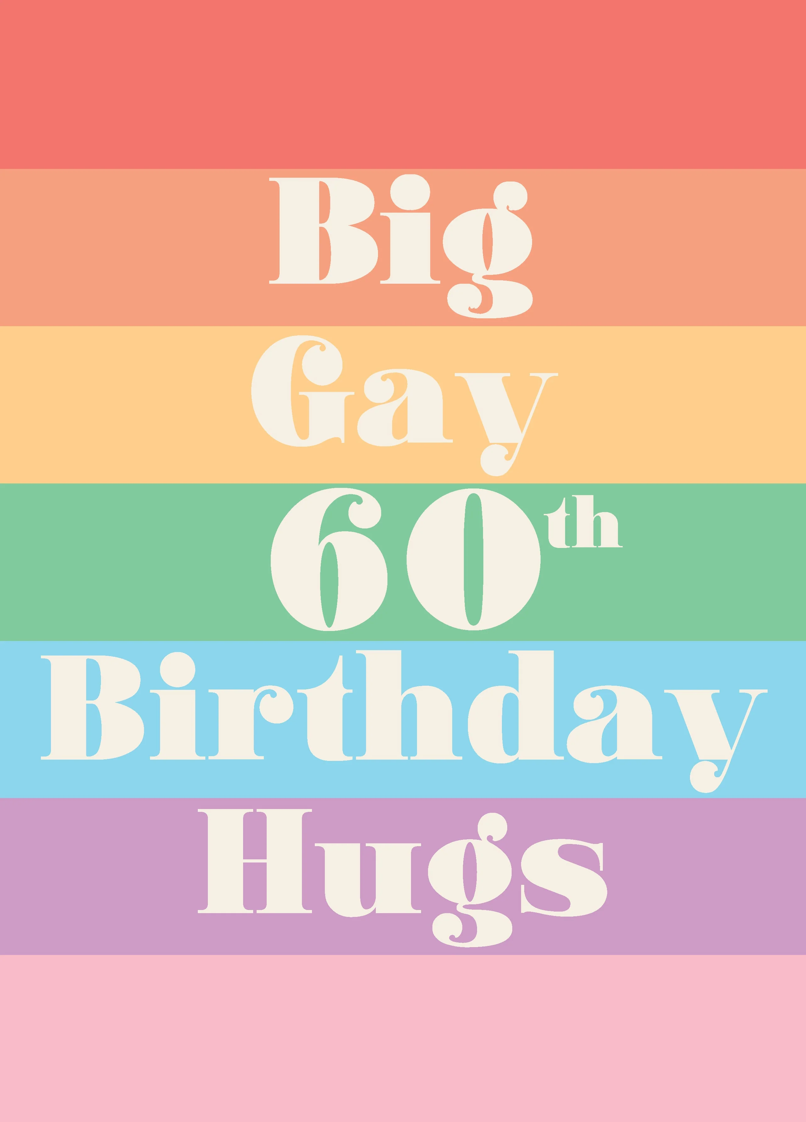 Big Gay 60th Birthday Hugs Card